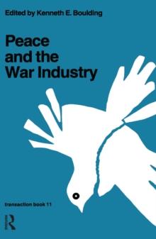 Peace and the War Industry