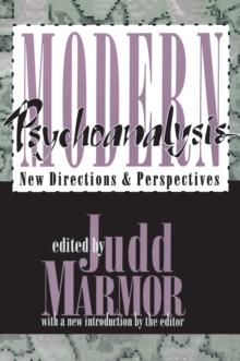 Modern Psychoanalysis : New Directions and Perspectives