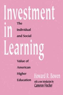 Investment in Learning : The Individual and Social Value of American Higher Education