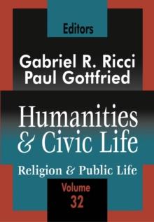 Humanities and Civic Life : Volume 32