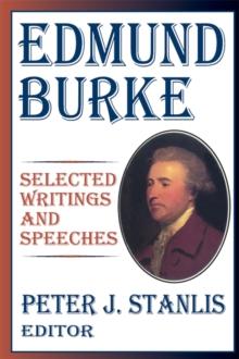 Edmund Burke : Essential Works and Speeches