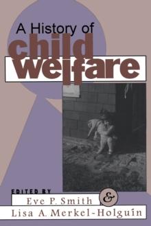 A History of Child Welfare