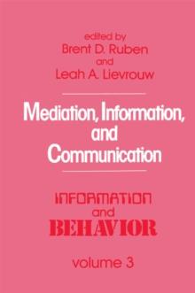 Mediation, Information, and Communication