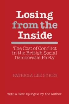 Losing from the Inside : Cost of Conflict in the British Social Democratic Party