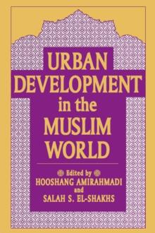 Urban Development in the Muslim World