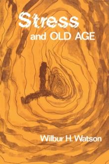 Stress and Old Age