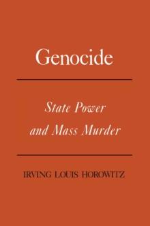 Genocide : State Power and Mass Murder