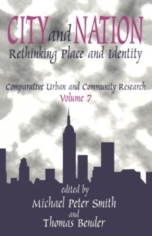 City and Nation : Rethinking Place and Identity