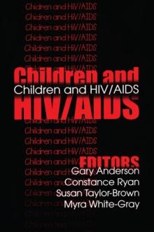 Children and HIV/AIDS