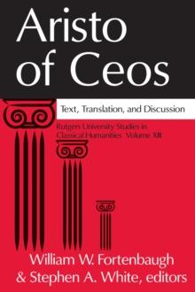 Aristo of Ceos : Text, Translation, and Discussion