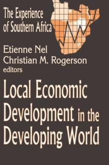 Local Economic Development in the Changing World : The Experience of Southern Africa