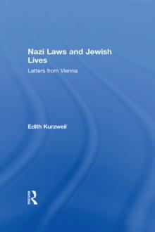 Nazi Laws and Jewish Lives : Letters from Vienna