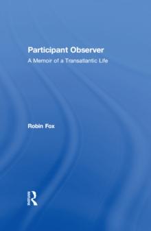 Participant Observer : A Memoir of a Transatlantic Life