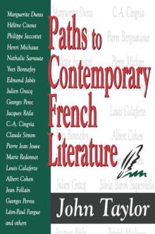 Paths to Contemporary French Literature : Volume 1