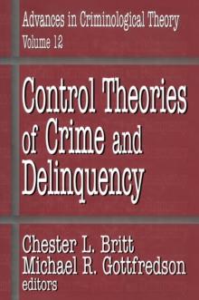 Control Theories of Crime and Delinquency