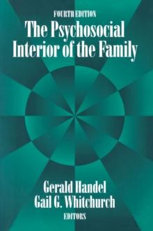 The Psychosocial Interior of the Family