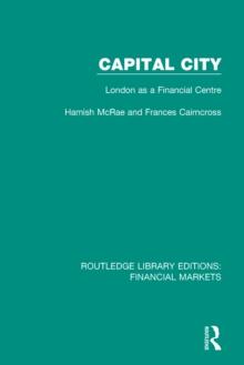 Capital City : London as a Financial Centre