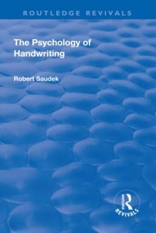 Revival: The Psychology of Handwriting (1925)