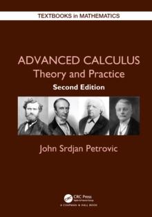 Advanced Calculus : Theory and Practice