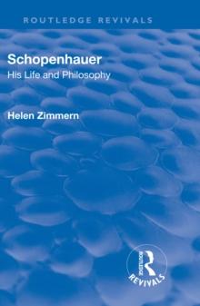 Revival: Schopenhauer: His Life and Philosophy (1932)