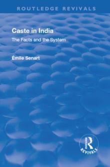 Revival: Caste in India (1930) : The Facts and the System