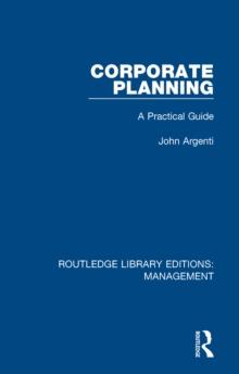 Corporate Planning : A Practical Guide