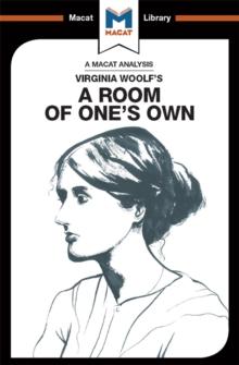 An Analysis of Virginia Woolf's A Room of One's Own