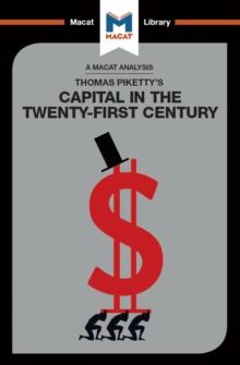 An Analysis of Thomas Piketty's Capital in the Twenty-First Century