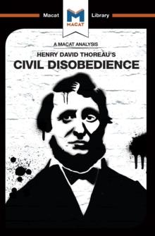 An Analysis of Henry David Thoraeu's Civil Disobedience