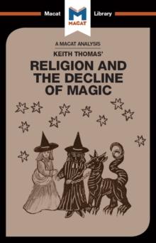 An Analysis of Keith Thomas's Religion and the Decline of Magic