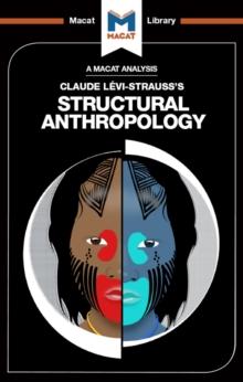 An Analysis of Claude Levi-Strauss's Structural Anthropology