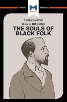 An Analysis of W.E.B. Du Bois's The Souls of Black Folk