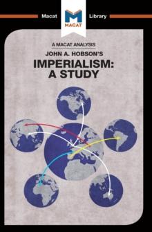 An Analysis of John A. Hobson's Imperialism : A Study