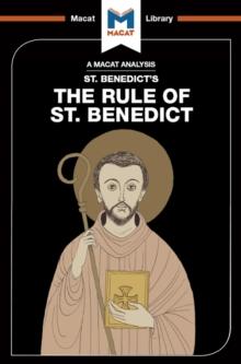 An Analysis of St. Benedict's The Rule of St. Benedict