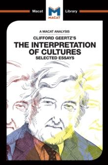 An Analysis of Clifford Geertz's The Interpretation of Cultures : Selected Essays