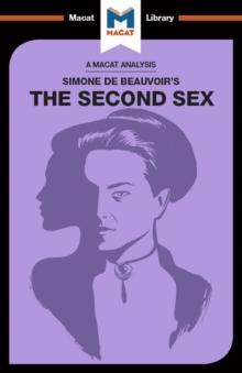 An Analysis of Simone de Beauvoir's The Second Sex