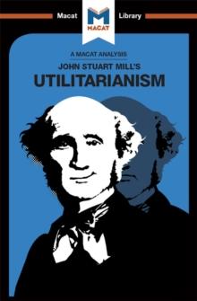 An Analysis of John Stuart Mills's Utilitarianism