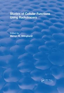 Revival: Studies Of Cellular Functions Using Radiotracers (1982)