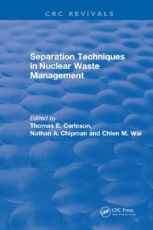 Separation Techniques in Nuclear Waste Management (1995)