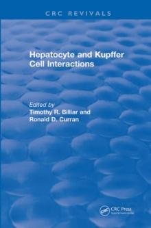 Revival: Hepatocyte and Kupffer Cell Interactions (1992)