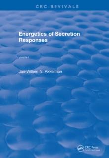 Revival: Energetics of Secretion Responses (1988) : Volume I