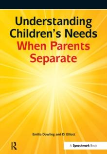 Understanding Children's Needs When Parents Separate