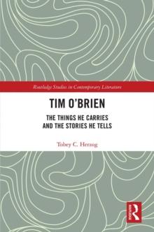 Tim O'Brien : The Things He Carries and the Stories He Tells