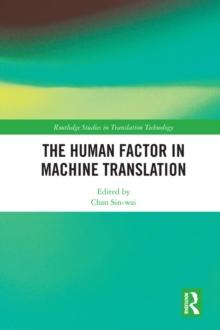 The Human Factor in Machine Translation