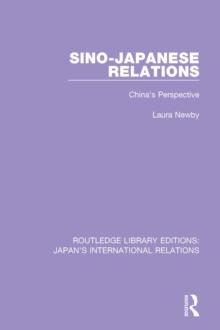 Sino-Japanese Relations : China's Perspective