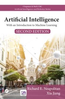 Artificial Intelligence : With an Introduction to Machine Learning, Second Edition