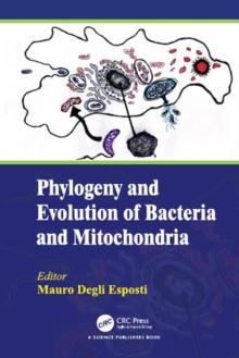 Phylogeny and Evolution of Bacteria and Mitochondria