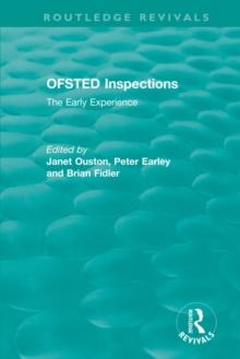 OFSTED Inspections : The Early Experience