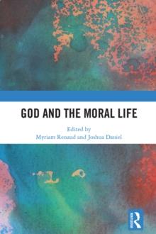 God and the Moral Life