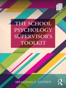 The School Psychology Supervisor's Toolkit